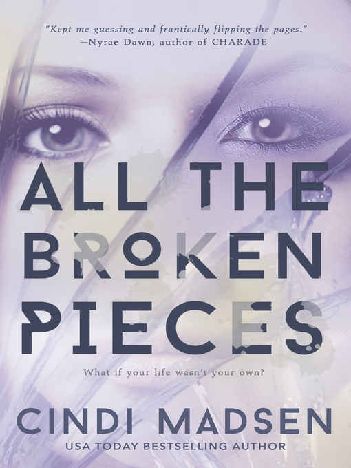 Title details for All the Broken Pieces by Cindi Madsen - Wait list